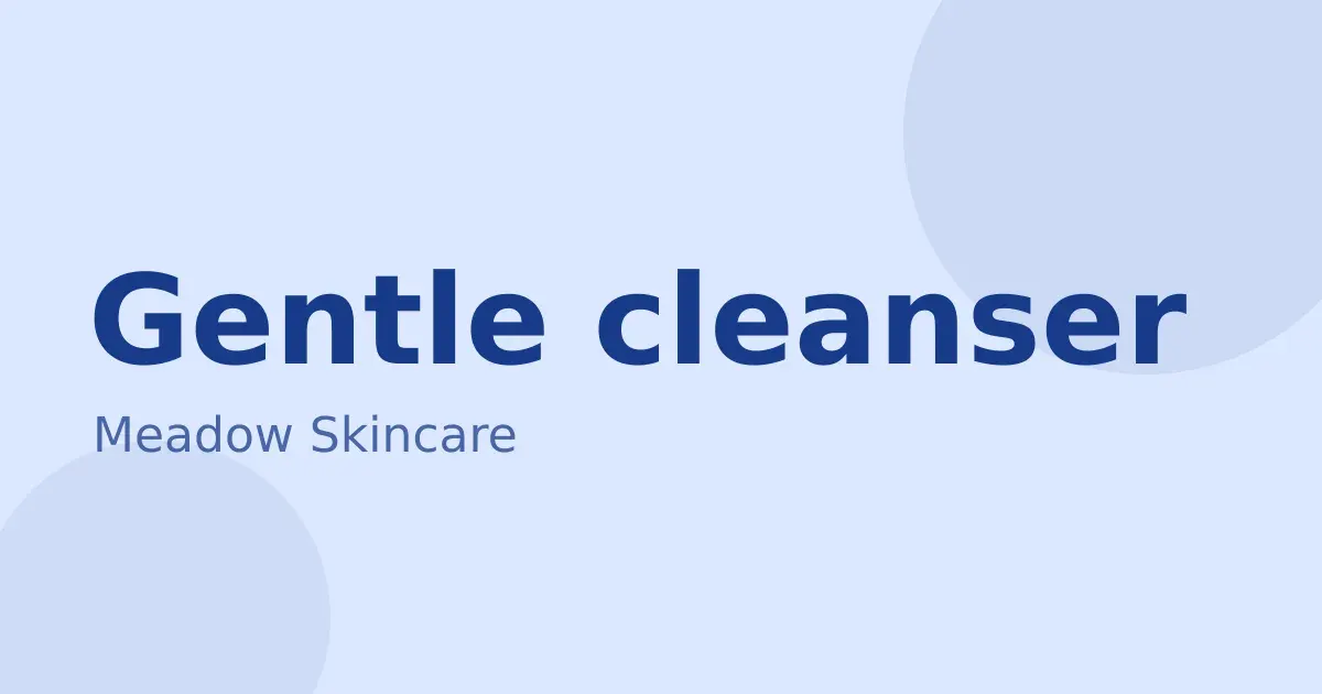 Gentle cleanser, buy one get one