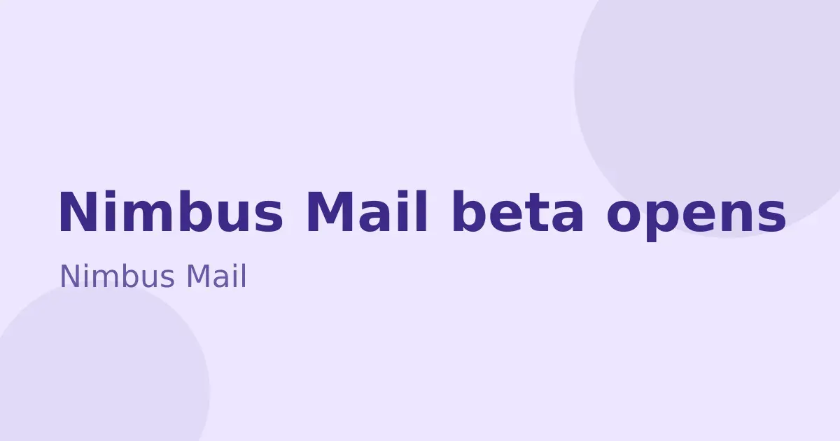 Nimbus Mail beta opens today
