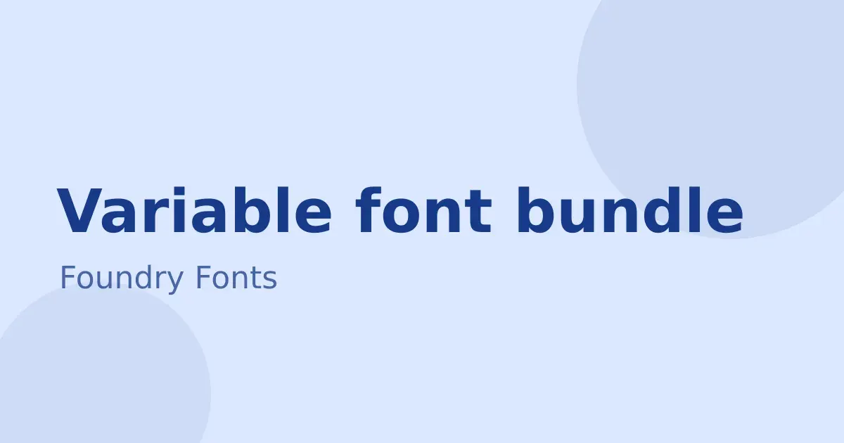 Variable font bundle