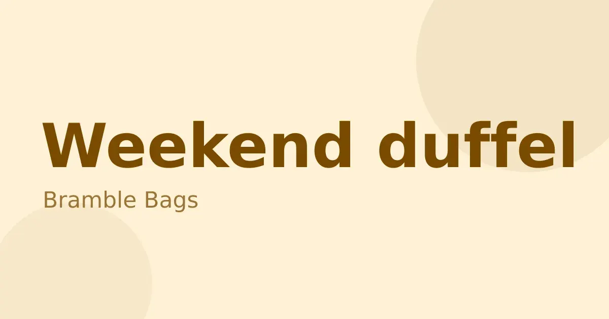 Weekend duffel, now in canvas